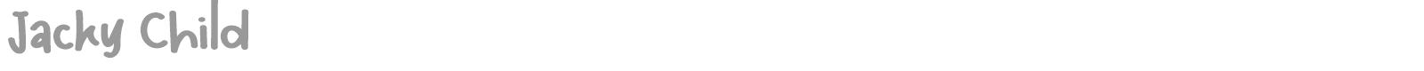 Jacky Child font preview